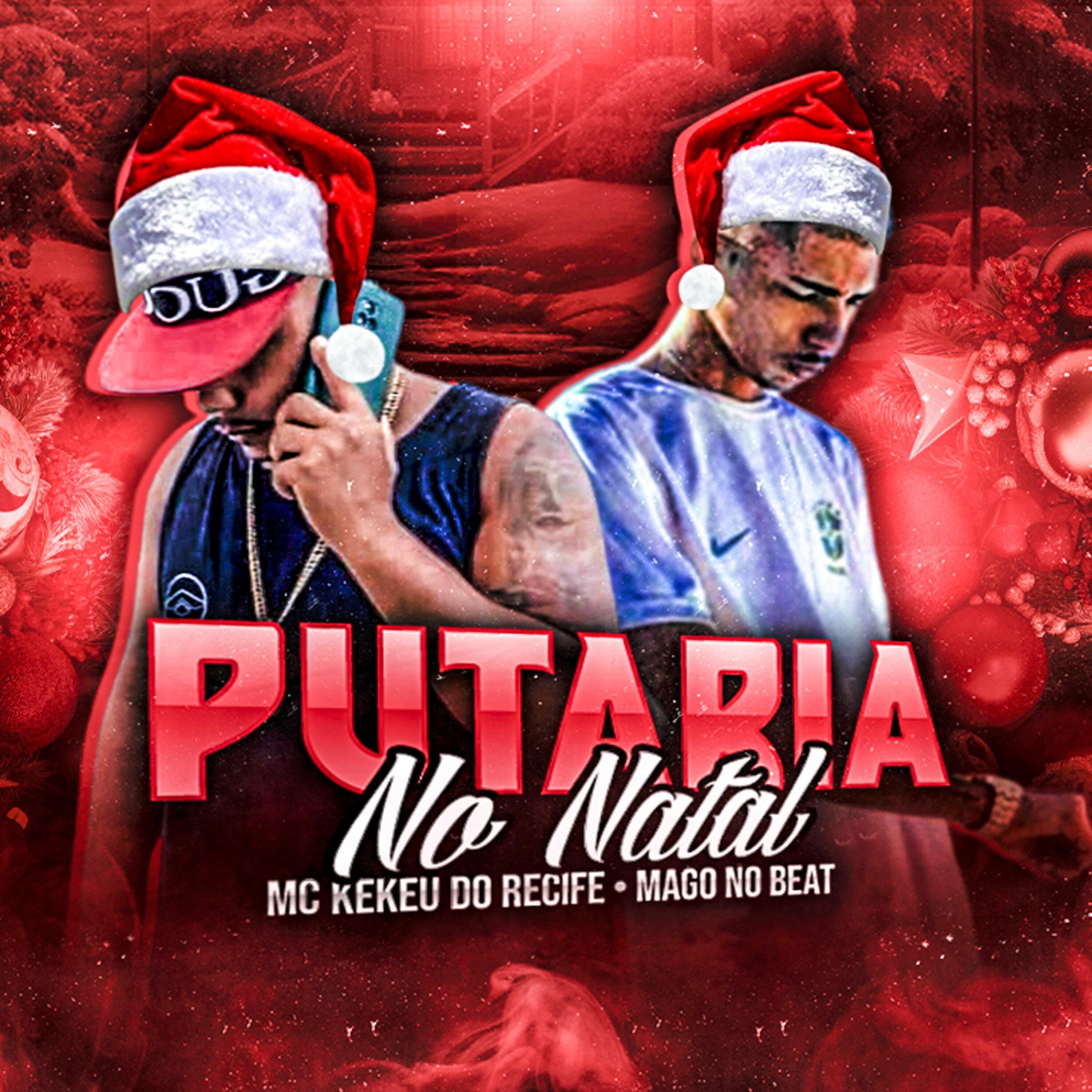 Релиз Putaria no Natal