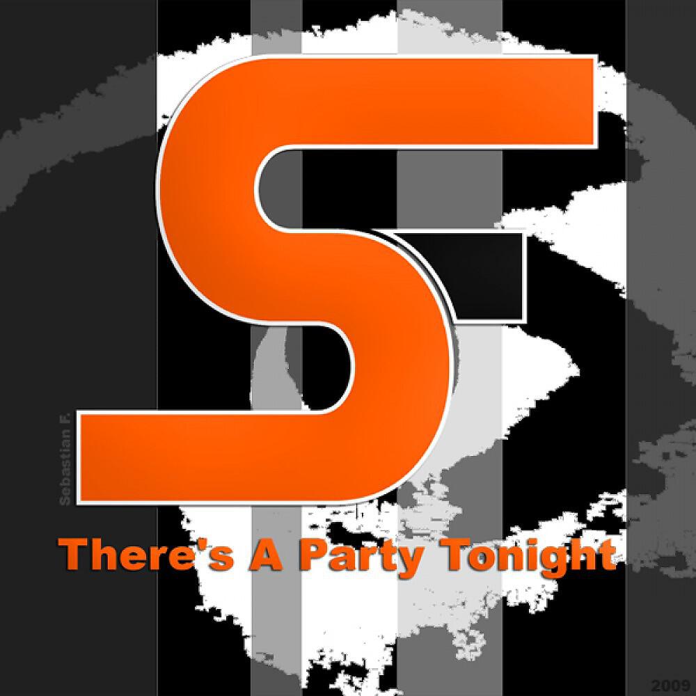 Релиз Theres a Party Tonight