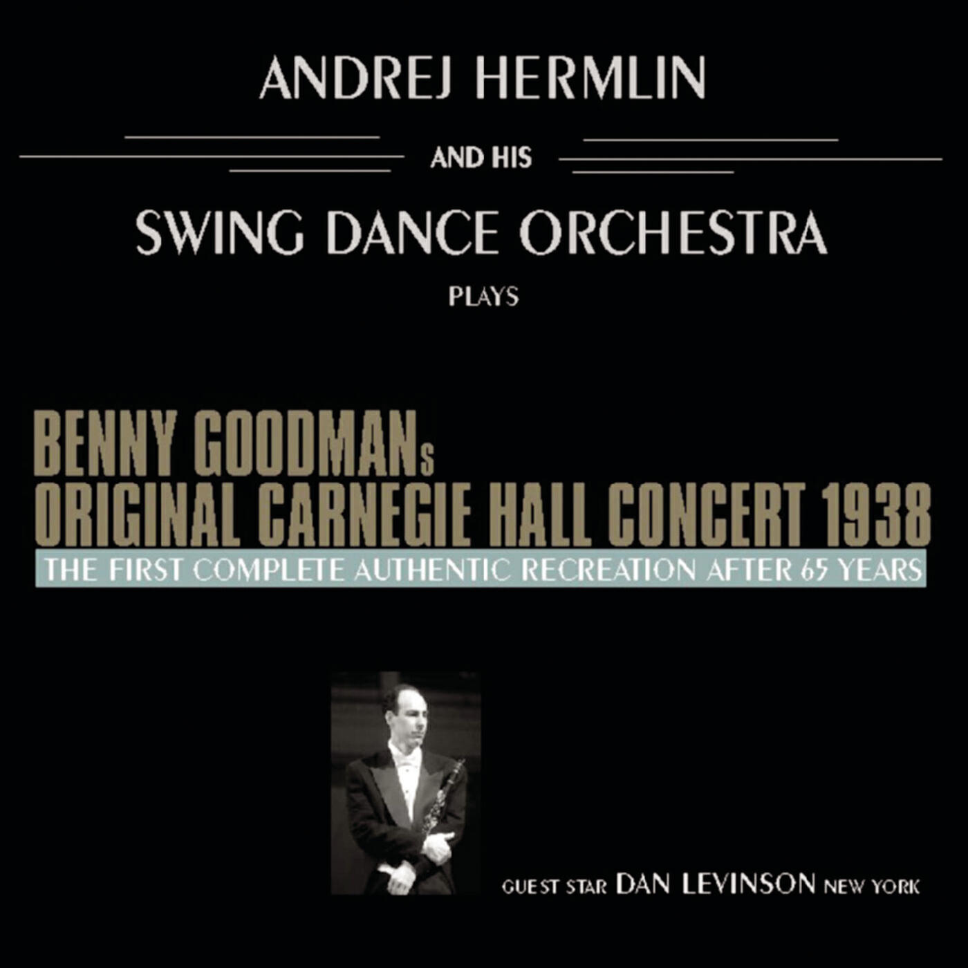 Релиз Benny Goodmans Original Carnegie Hall Concert