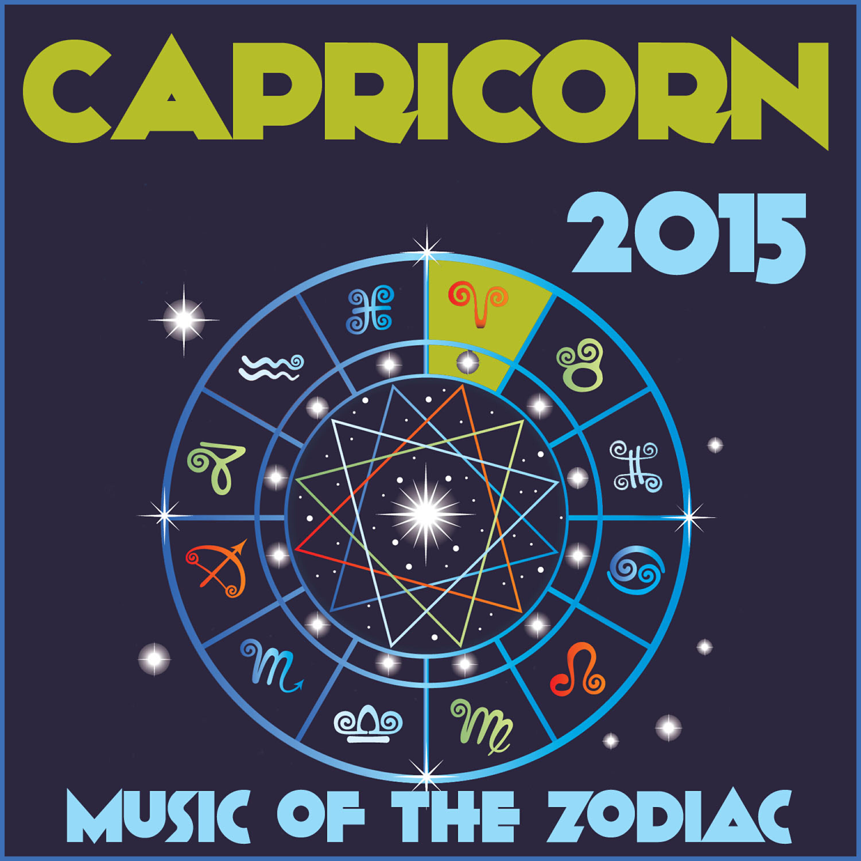 Релиз Capricorn 2015: Music of the Zodiac Featuring Astrology Songs for Meditation and Visualization for Your Horoscope Sign