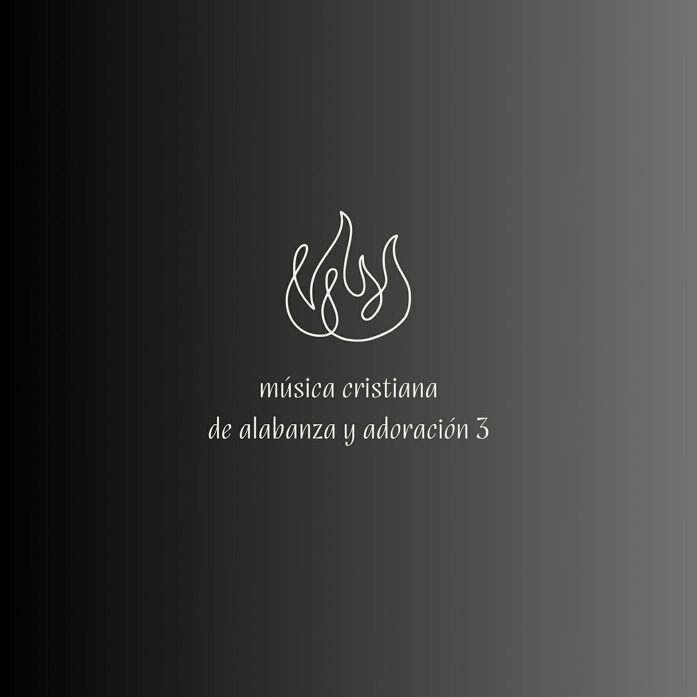 Релиз Música Cristiana De Alabanza Y Adoración 3