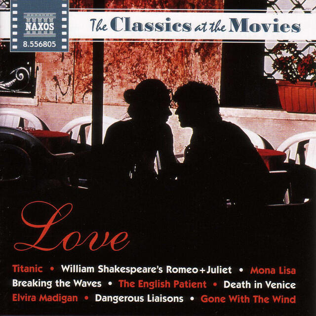 Релиз Classics at the Movies: Love