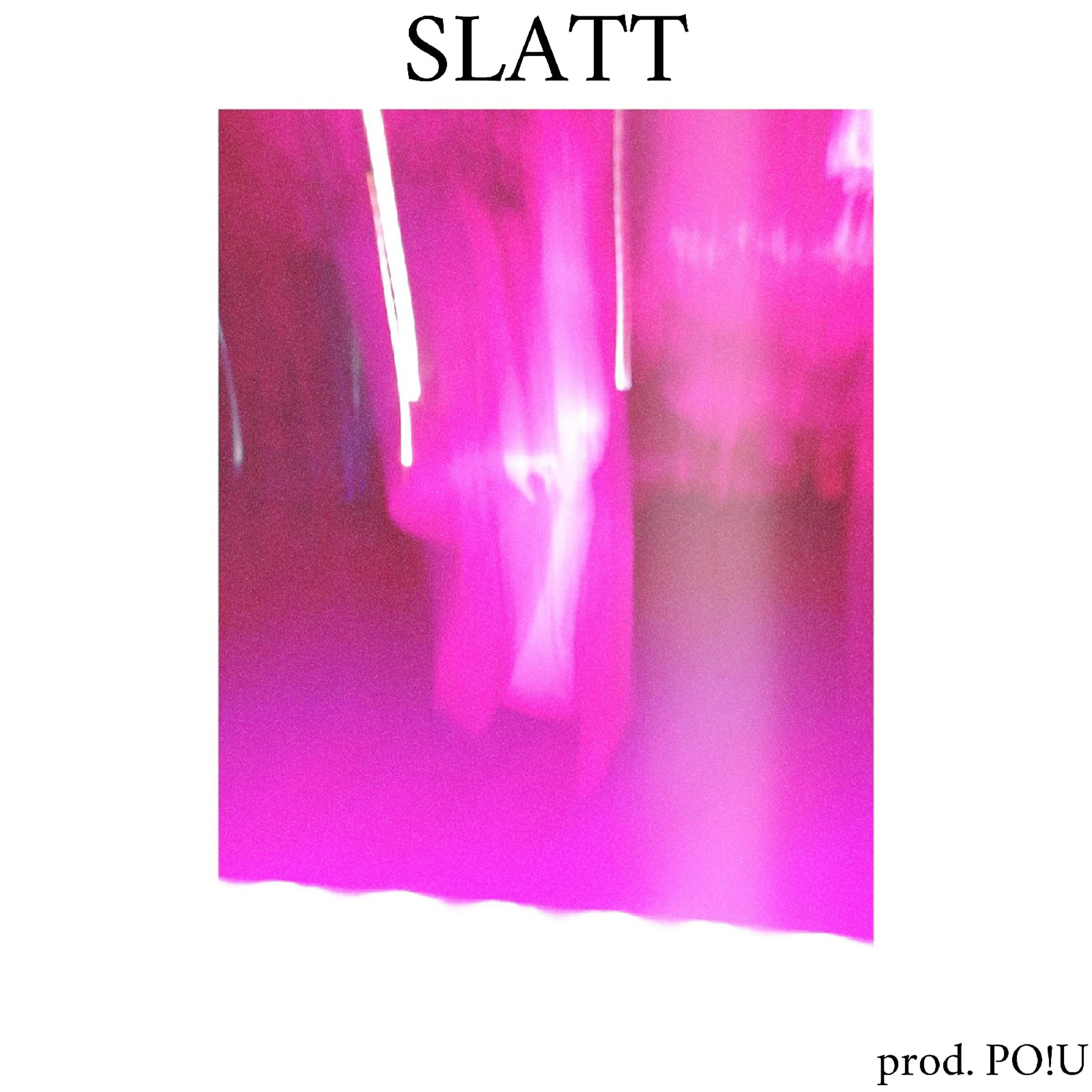 Релиз SLATT