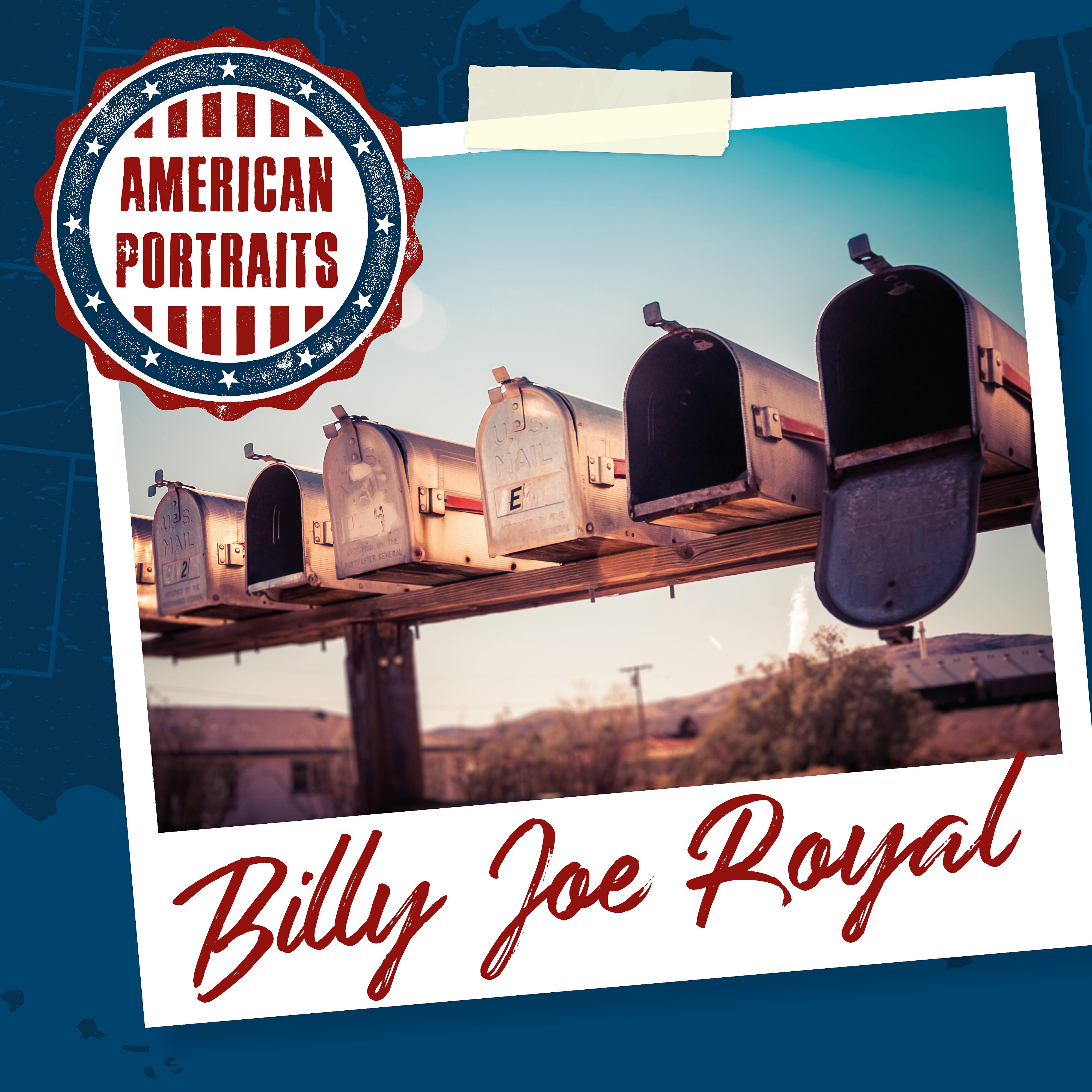 Релиз American Portraits: Billy Joe Royal