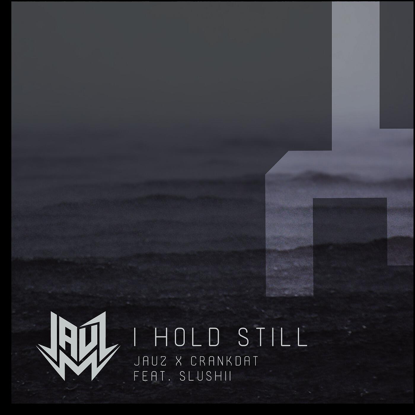 Релиз I Hold Still (feat. Slushii)