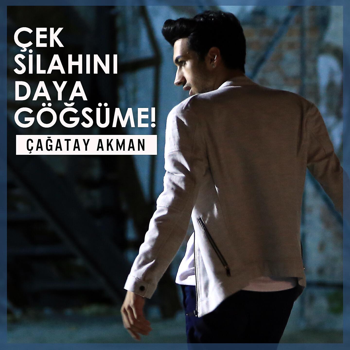 Релиз Çek Silahını Daya Göğsüme