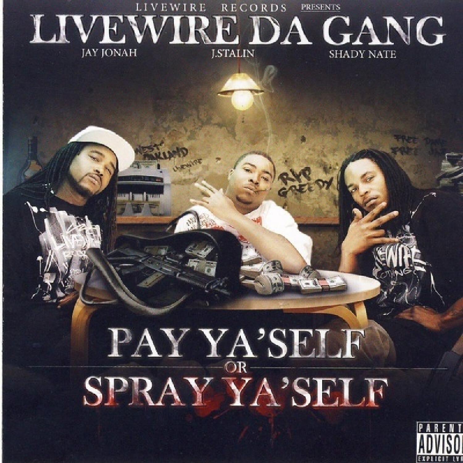 Релиз Pay Ya'Self Or Spray Ya'Self
