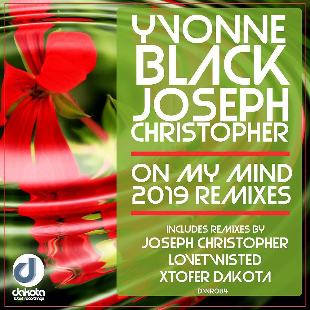 Релиз On My Mind (2019 Remixes)