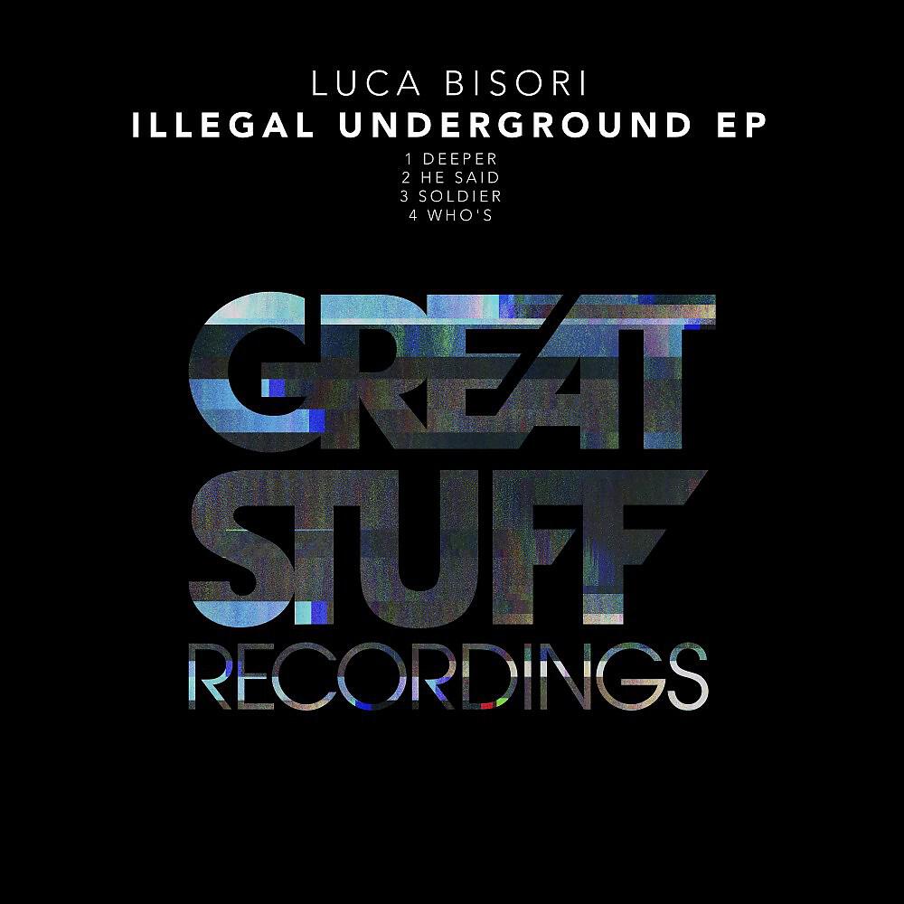 Релиз Illegal Underground EP