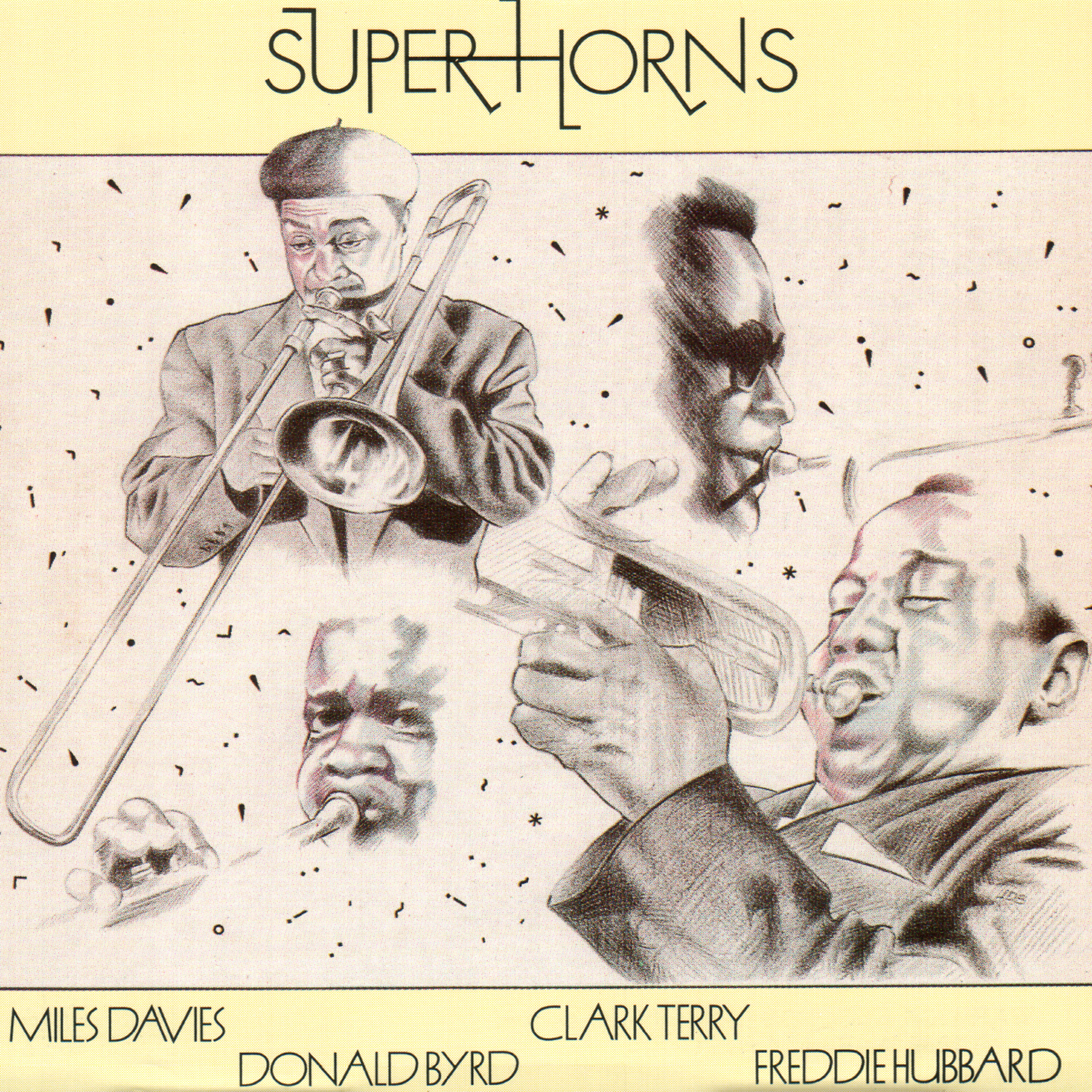 Релиз Super Horns: Miles Davis, Donald Byrd, Clark Terry, Freddie Hubbard
