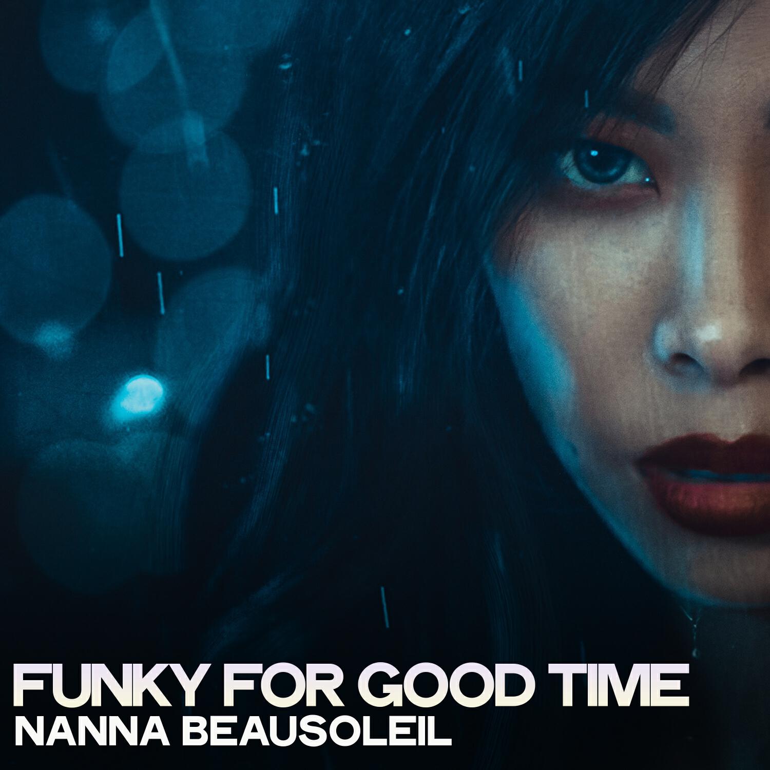 Релиз Funky for Good Time