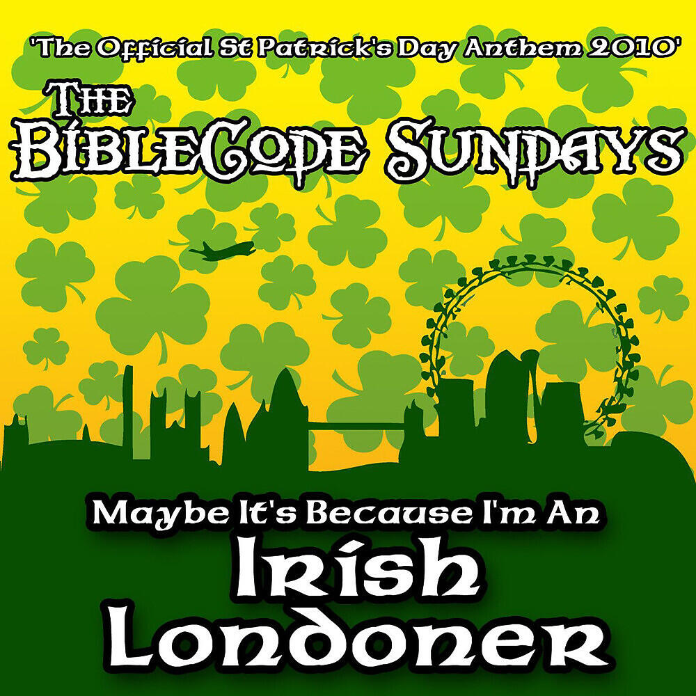 Релиз Maybe It's Because I'm An Irish Londoner