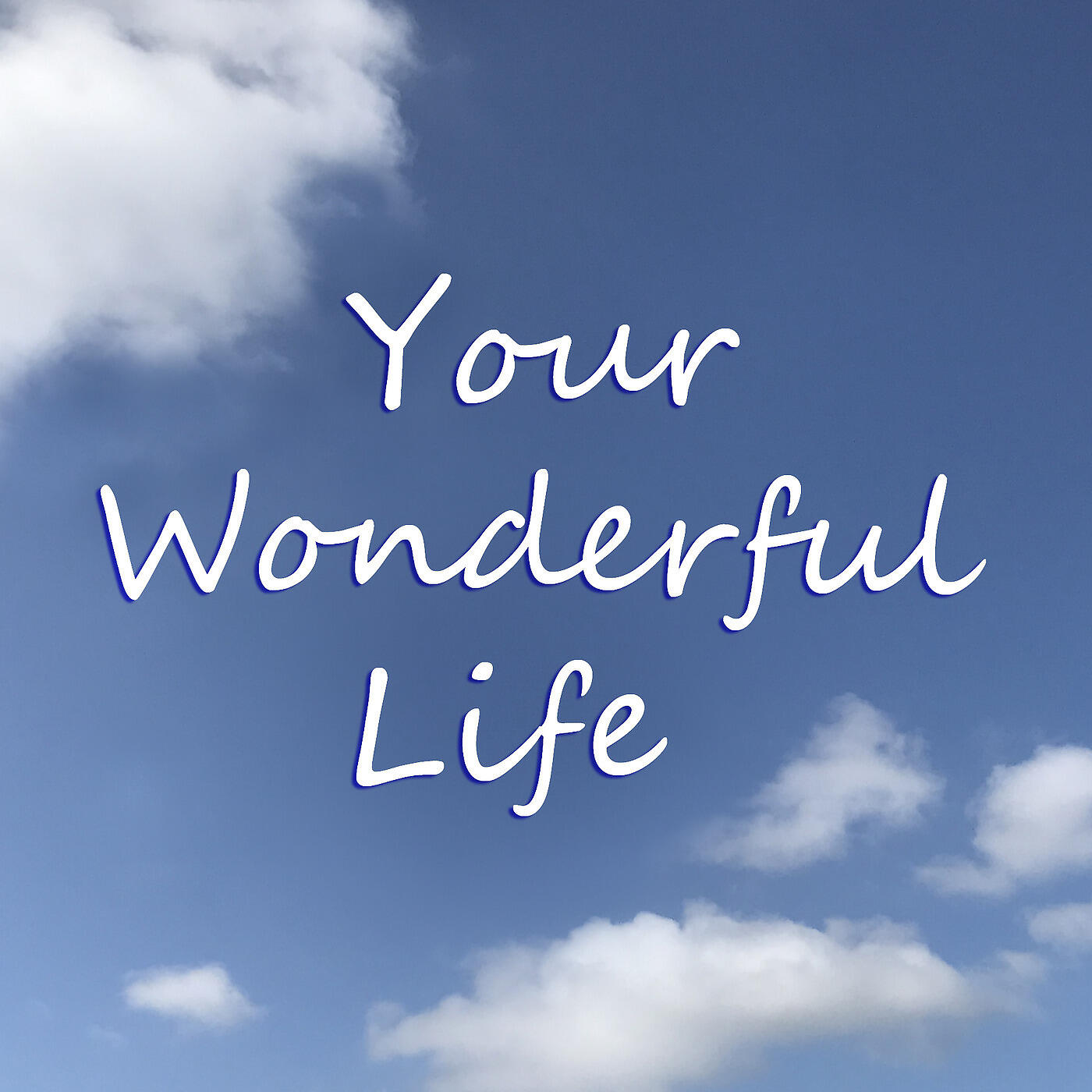 Релиз Your Wonderful Life