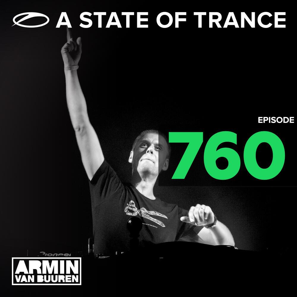 Релиз A State of Trance Episode 760