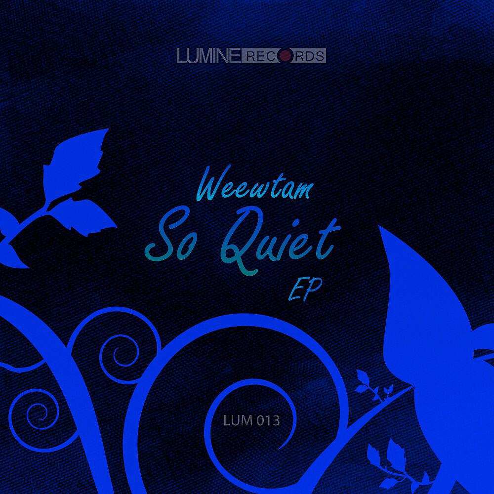 Релиз So Quiet