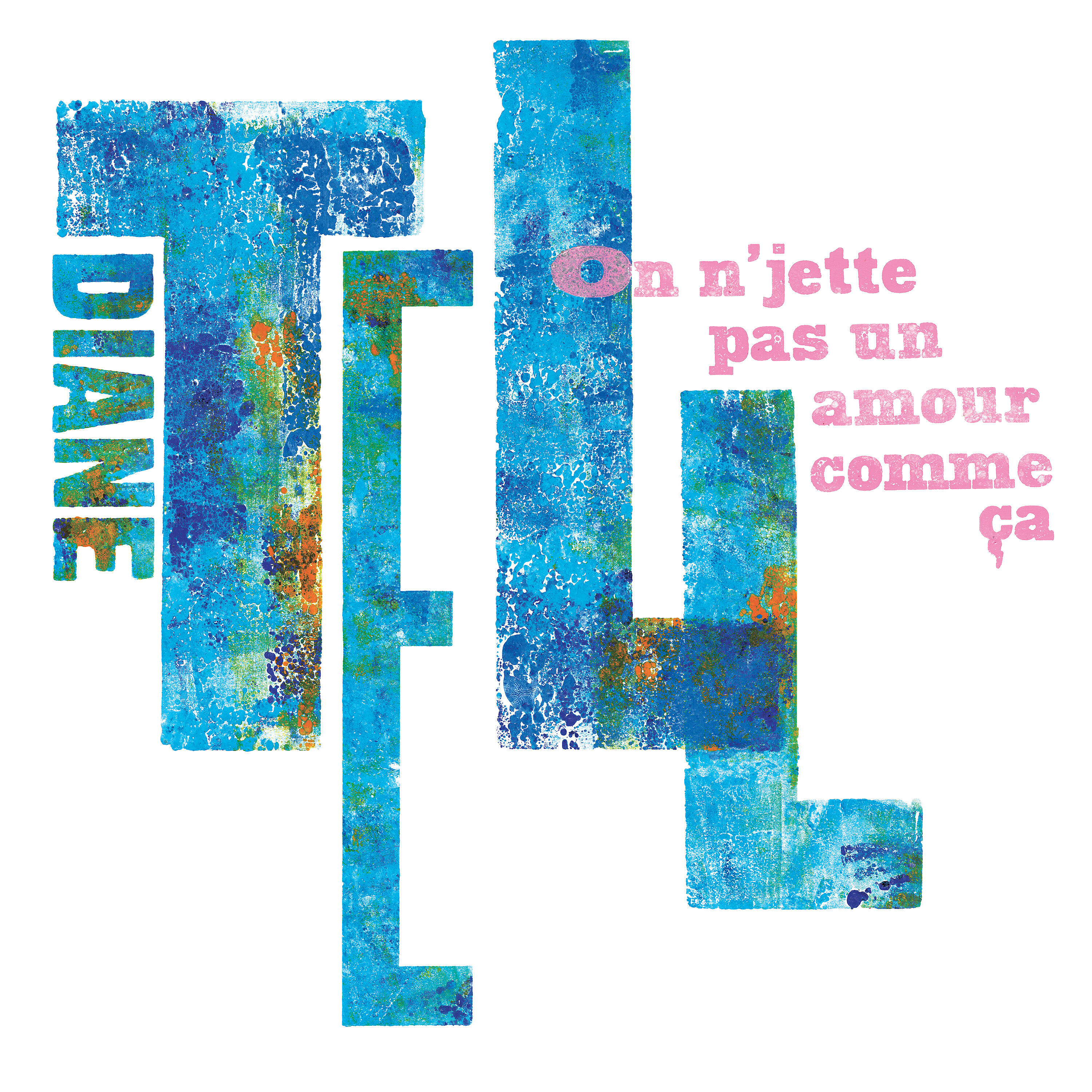 Релиз On n'jette pas un amour comme ça