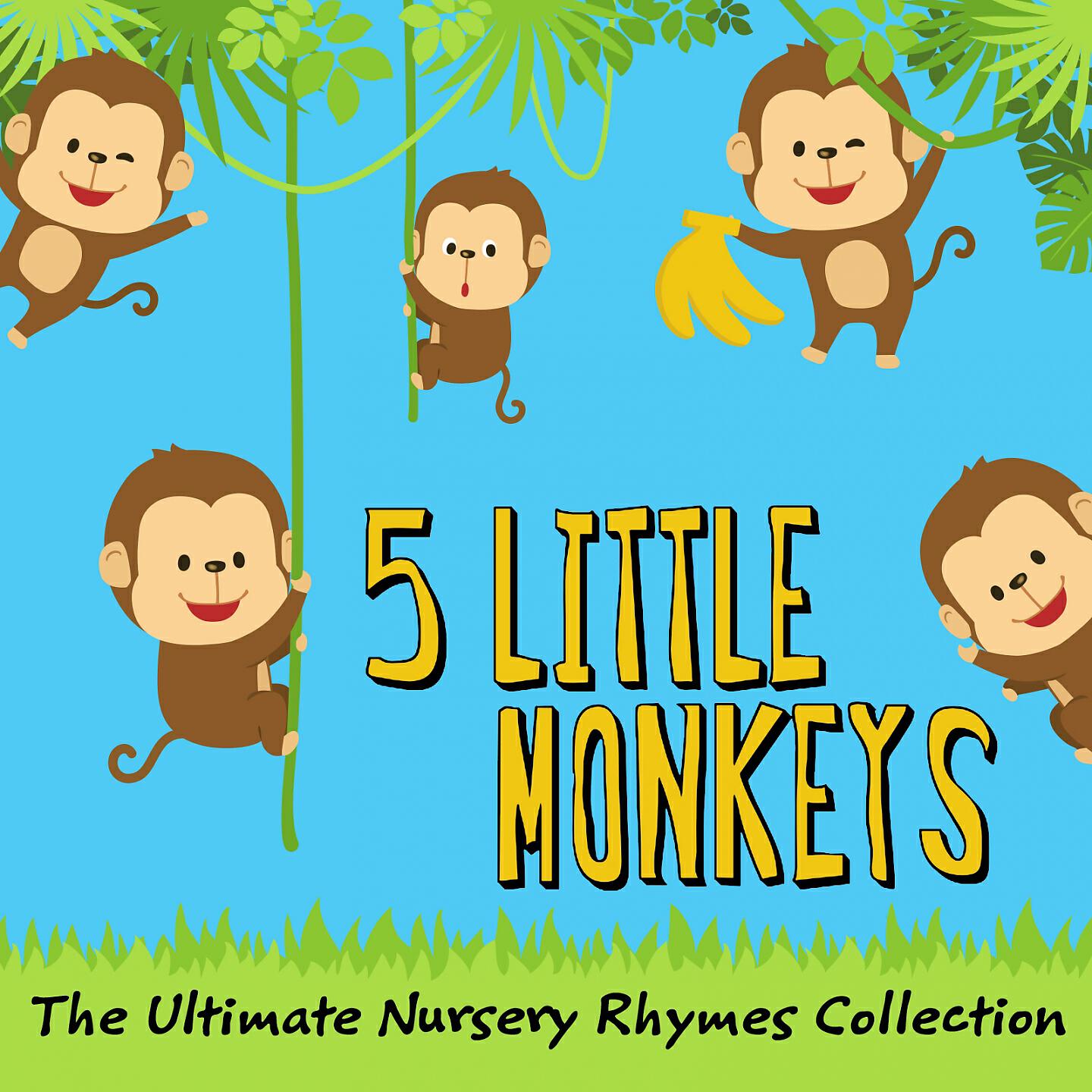 Постер альбома 5 Little Monkeys | the Ultimate Nursery Rhymes Collection