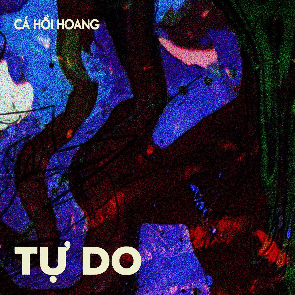 Релиз Tự Do