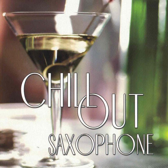 Релиз Chill Out Saxophone
