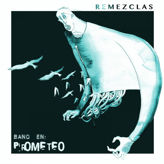 Релиз Prometeo (Remezclas)