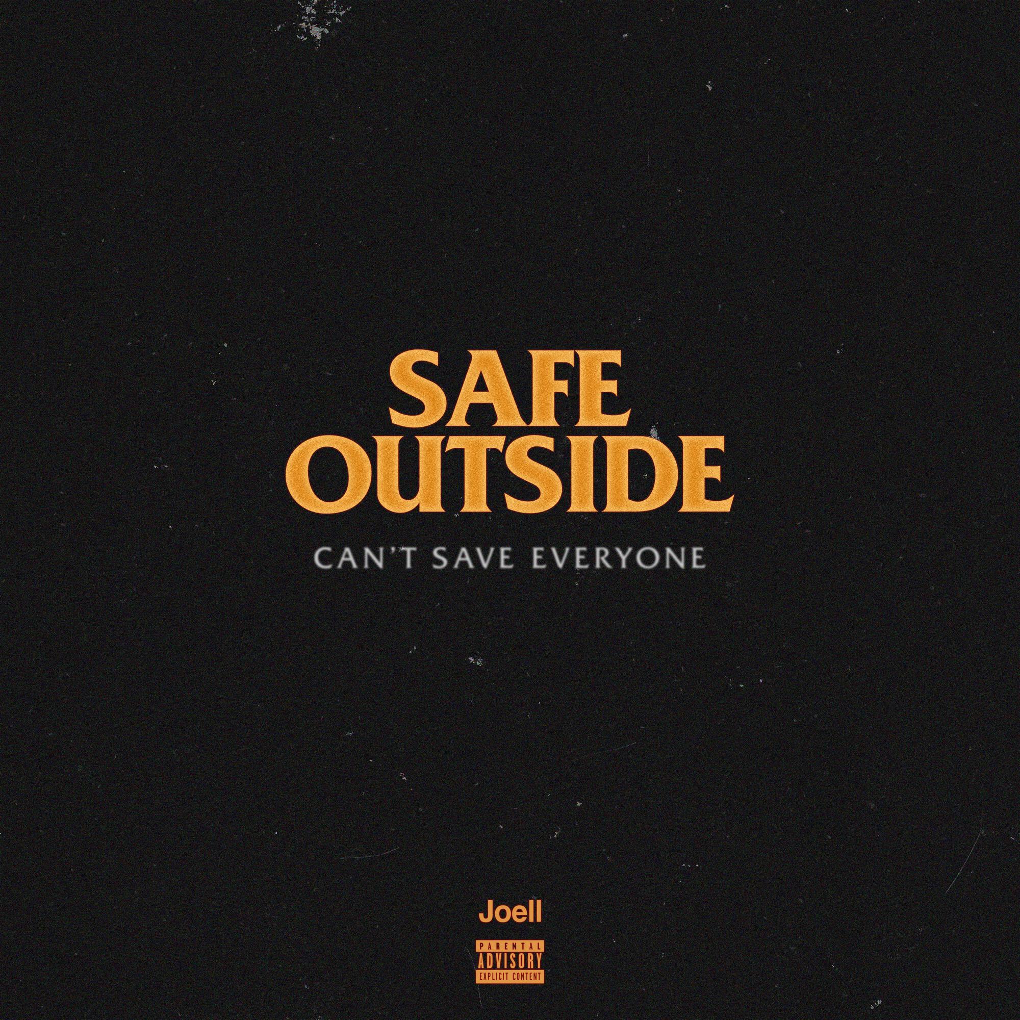 Постер альбома Safe Outside