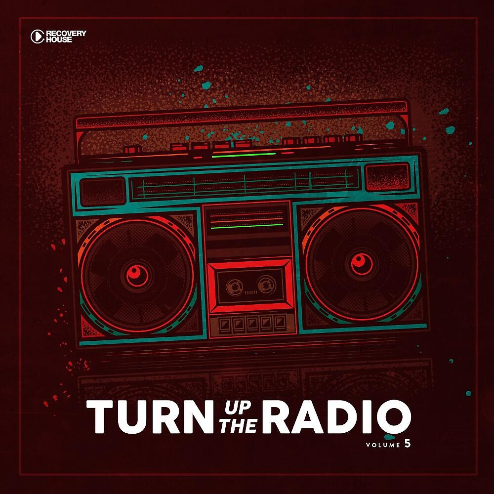 Релиз Turn up the Radio, Vol. 5