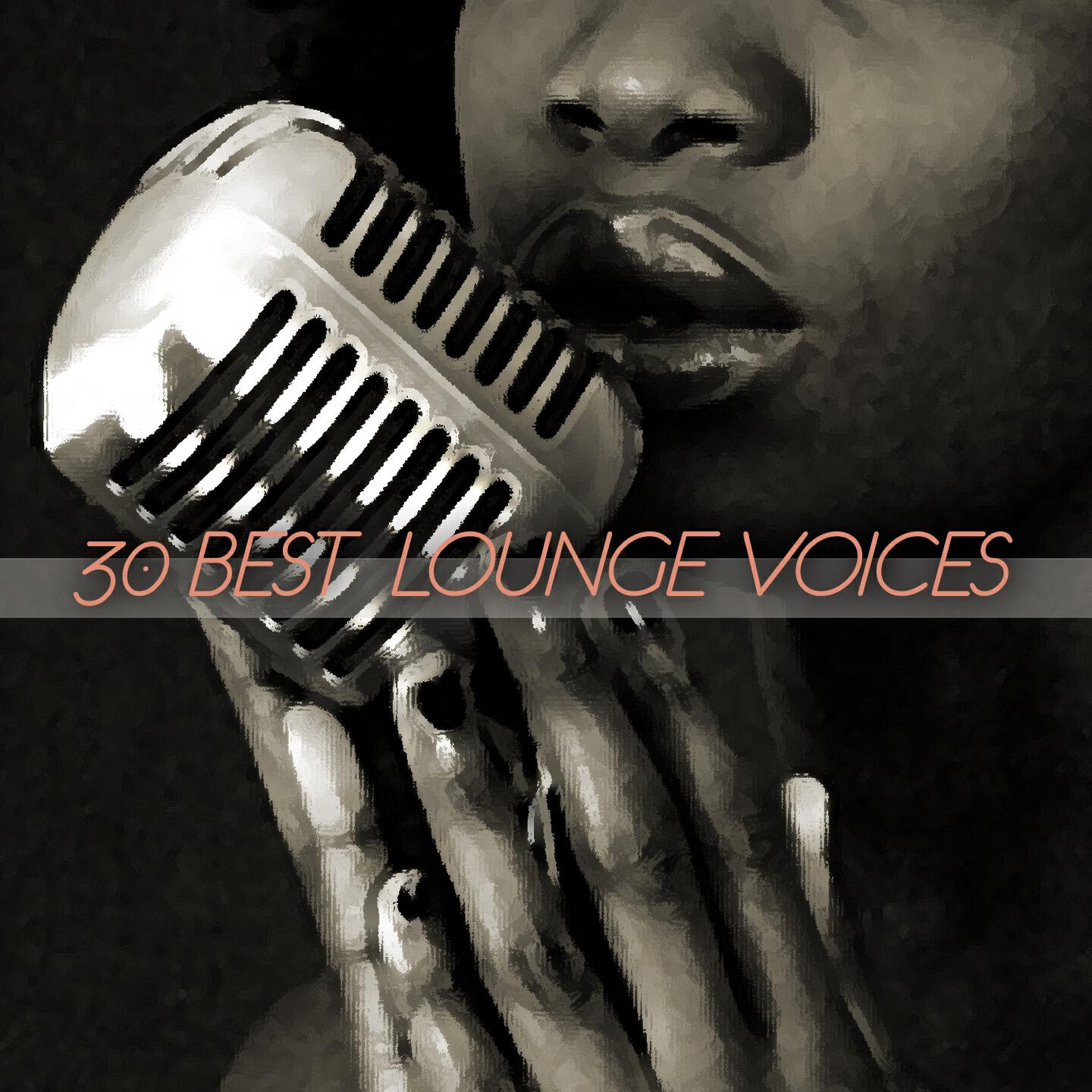Релиз 30 Best Lounge Voices