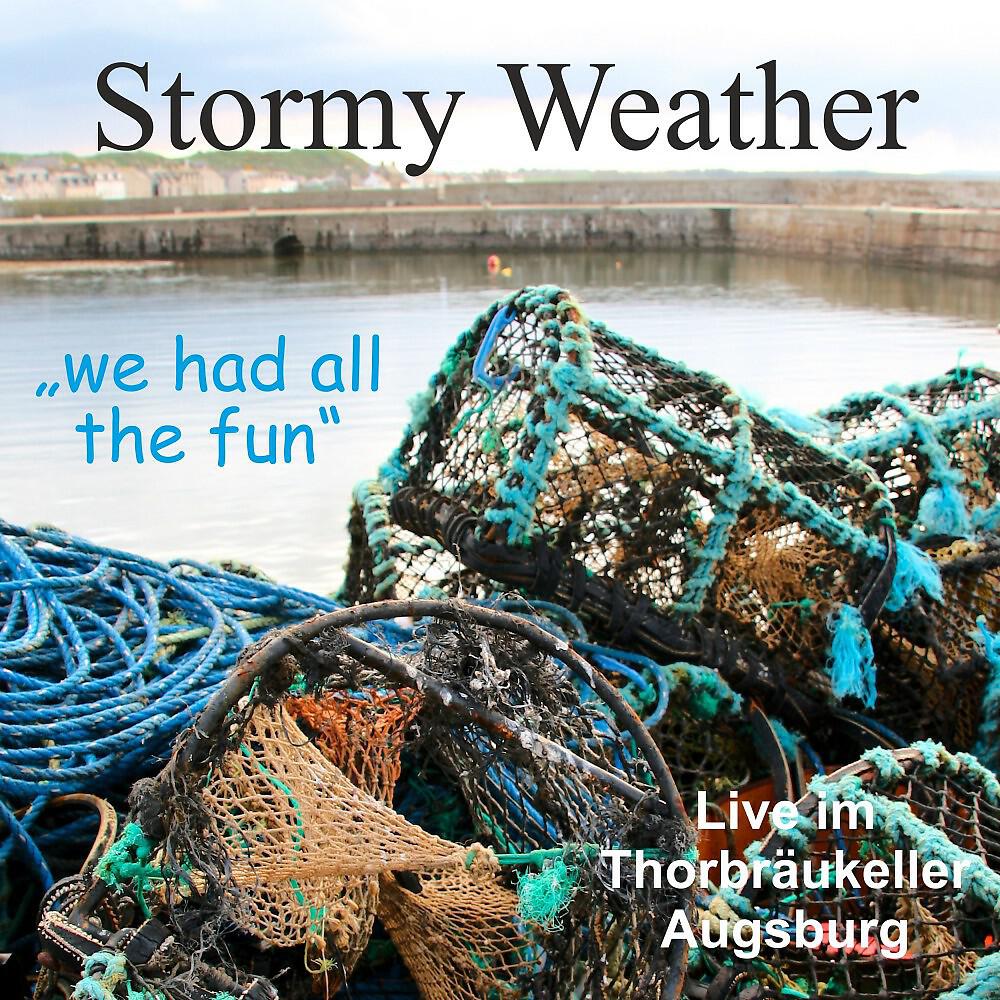 Релиз We Had All the Fun (Live Im Thorbräukeller Augsburg)