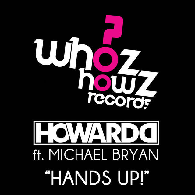 Релиз Hands Up (feat. Michael Bryan) [HD Original Mix]