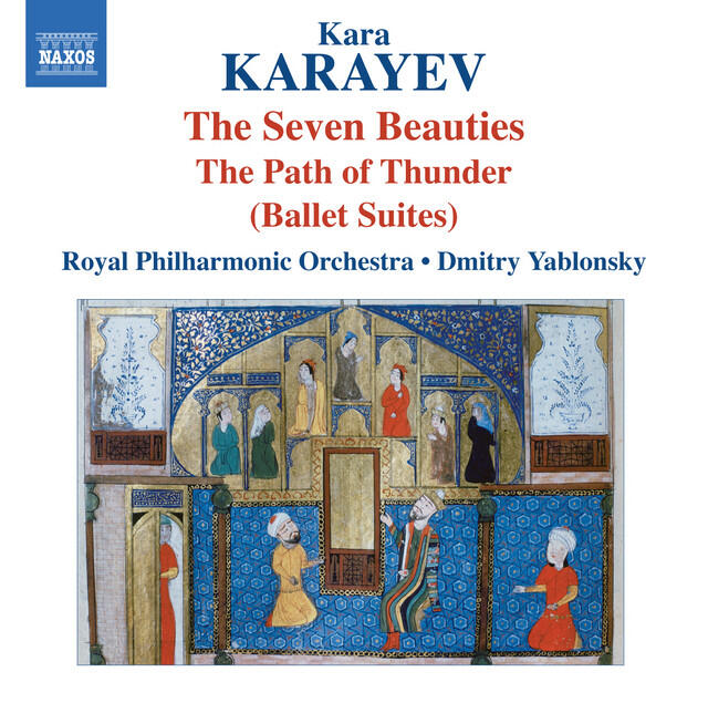 Релиз Karayev: 7 Beauties & In the Path of Thunder