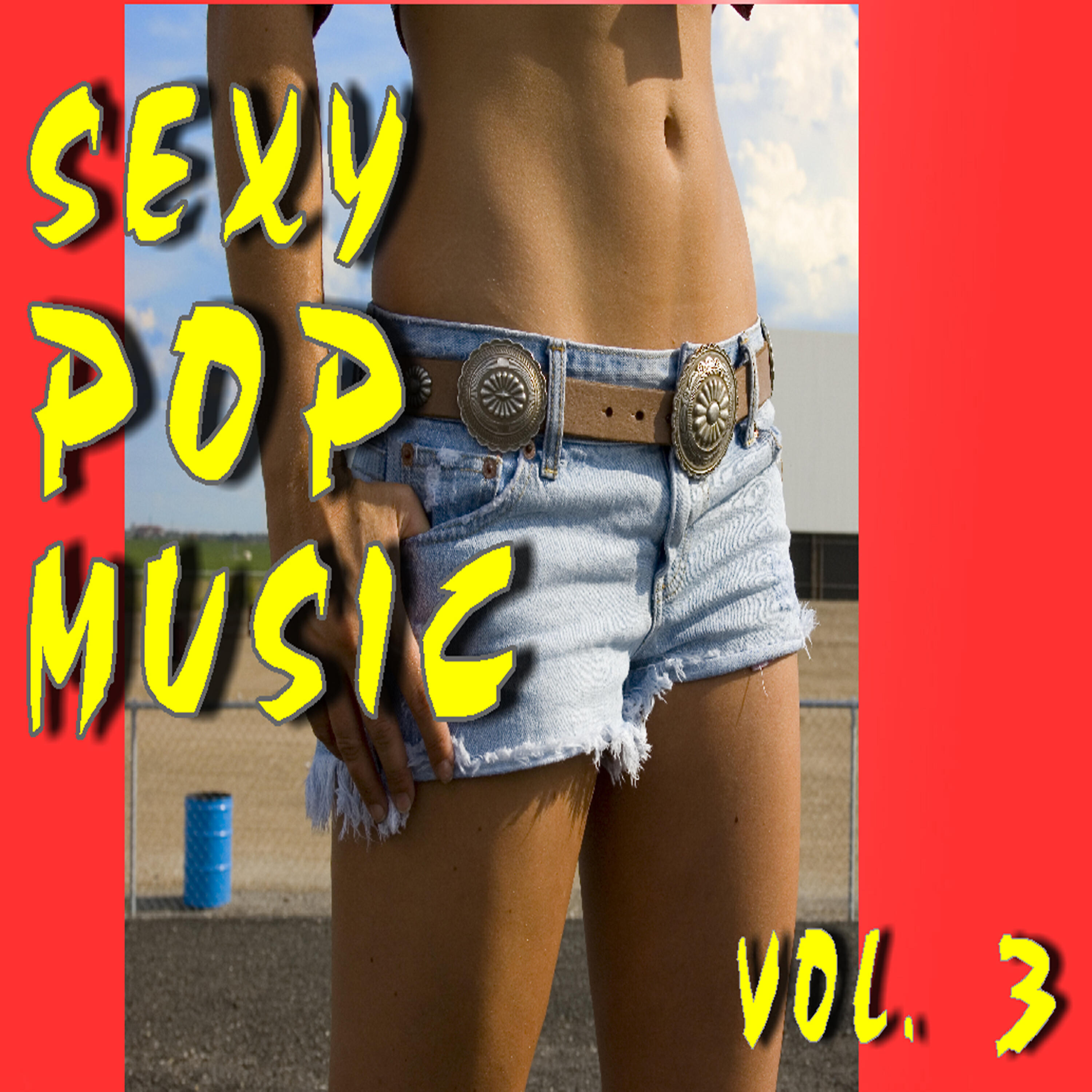 Релиз Sexy Pop Music, Vol. 3