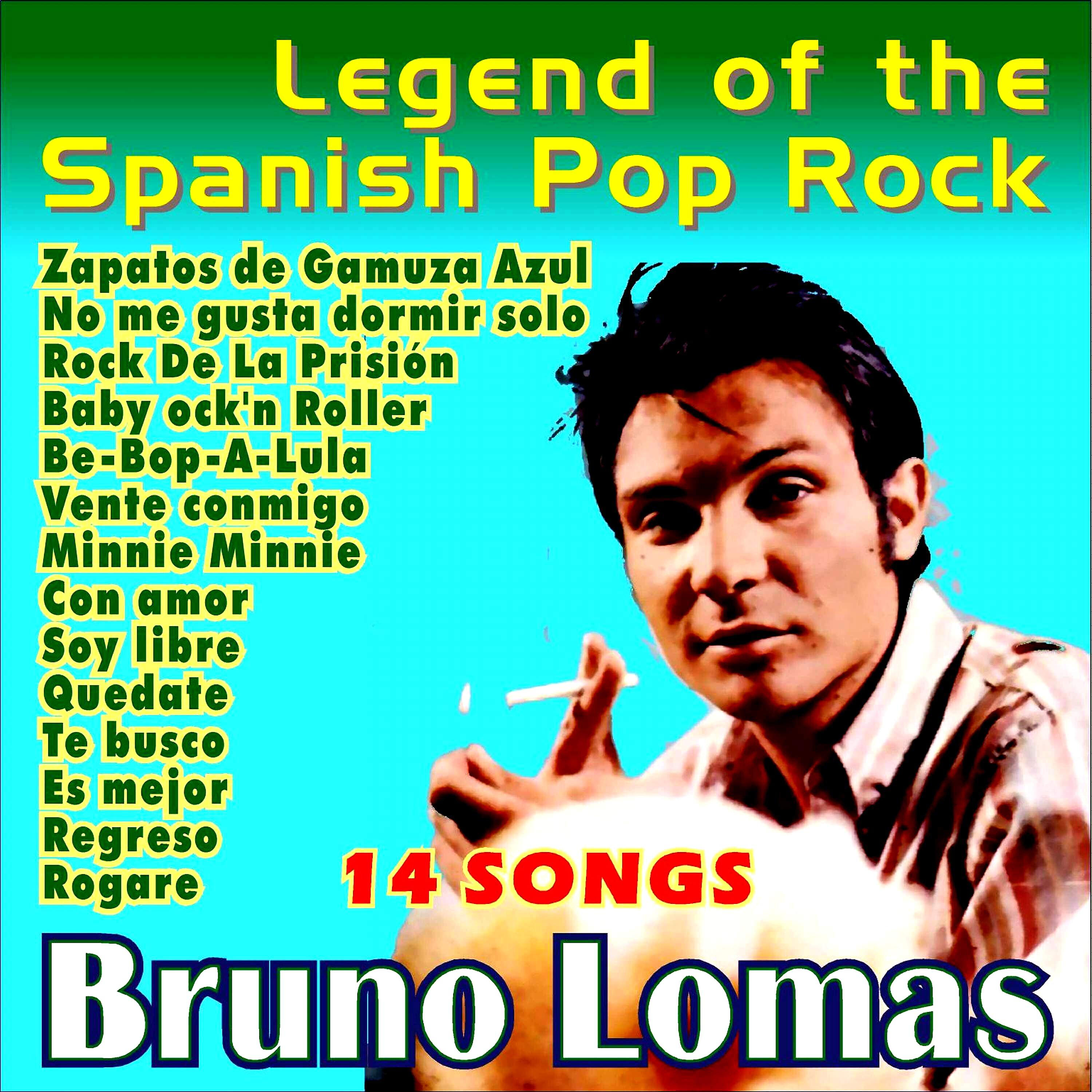Релиз Bruno Lomas . Legend of the Spanish Pop Rock