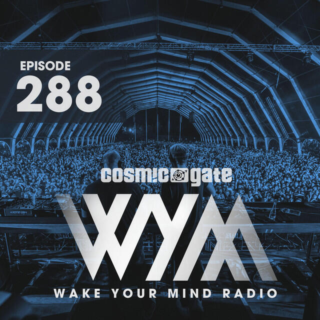 Релиз Wake Your Mind Radio 288