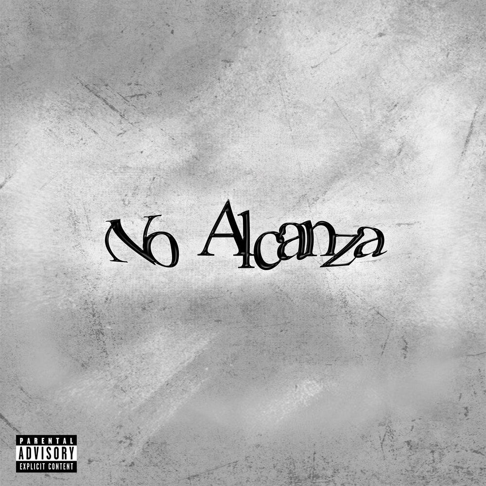 Релиз No Alcanza