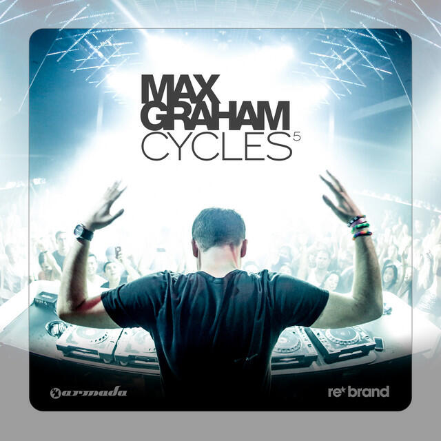 Релиз Cycles 5 (Mixed by Max Graham)