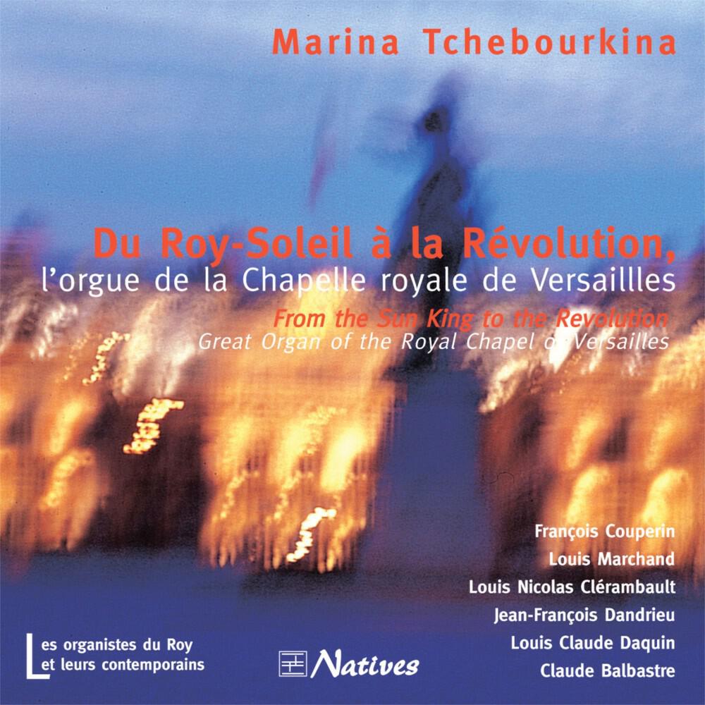 Релиз Du Roy-Soleil à la Révolution, l'orgue de la Chapelle royale de Versailles