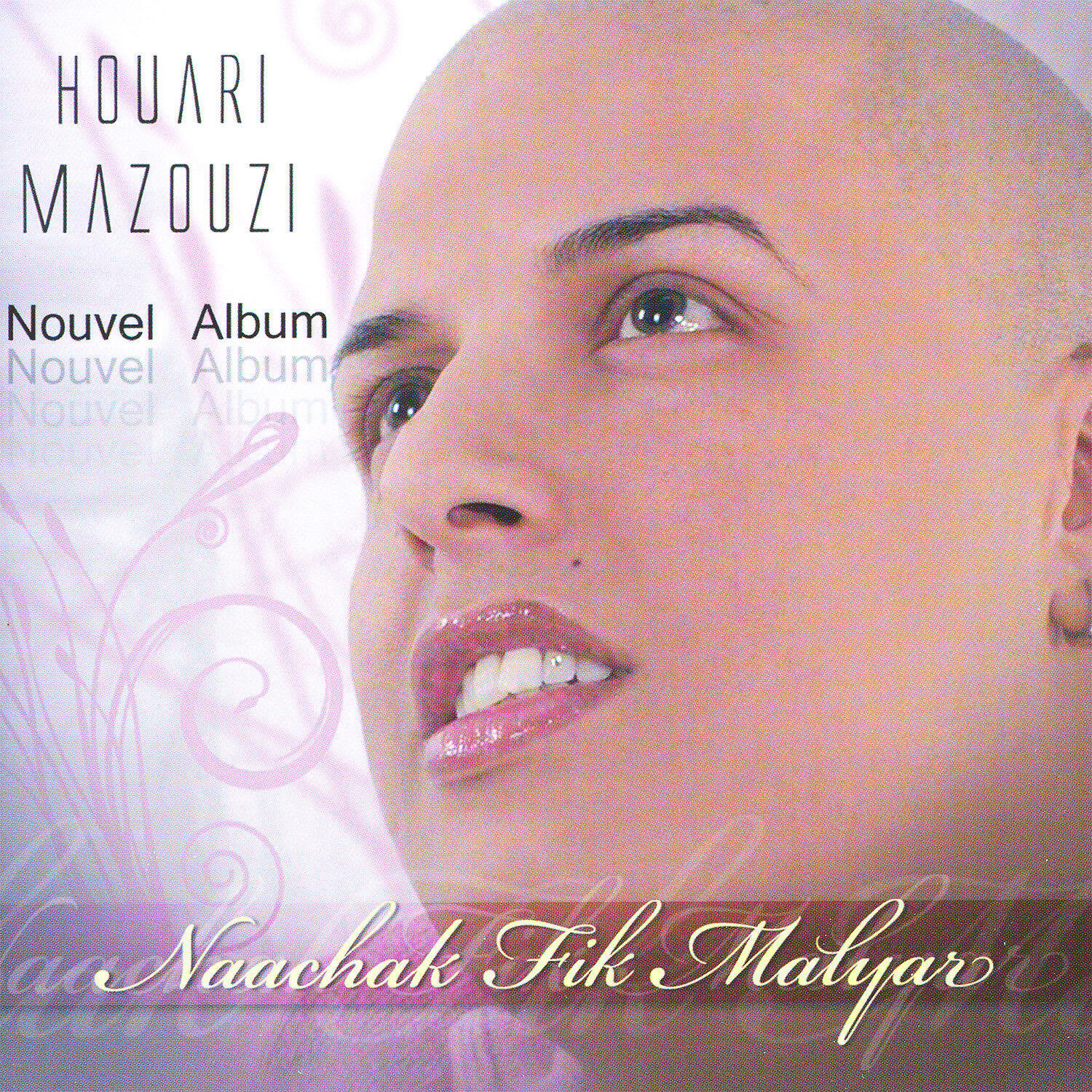 Релиз Houari Mazouzi, Naachak Fik malyar