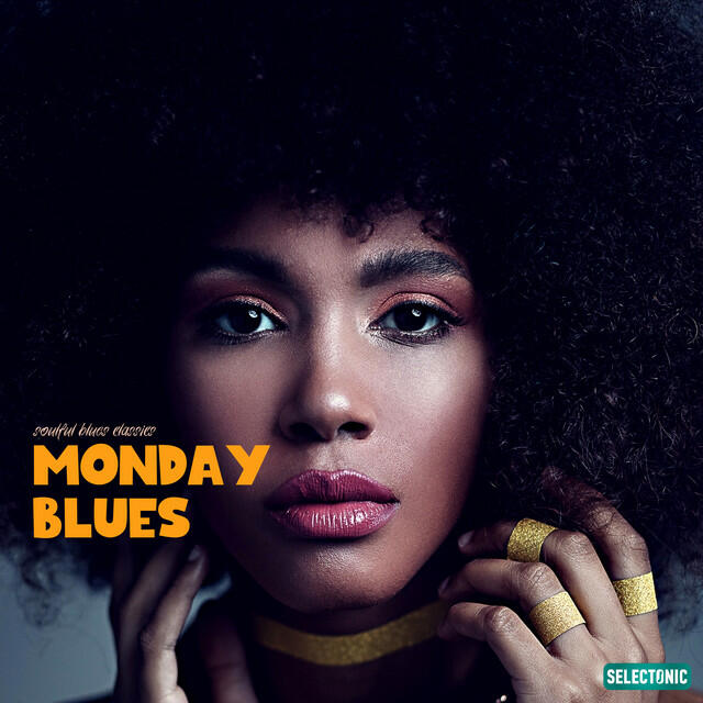 Релиз Monday Blues: Soulful Blues Classics
