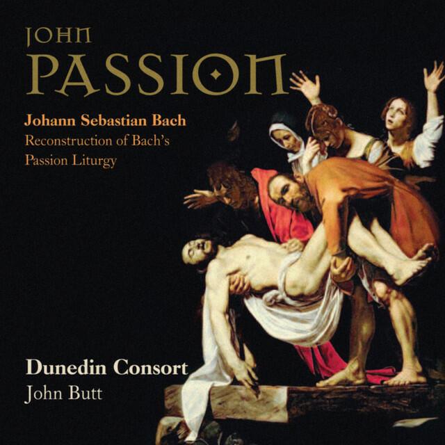 Релиз J.S. Bach: John Passion, Reconstruction of Bach's Passion Liturgy