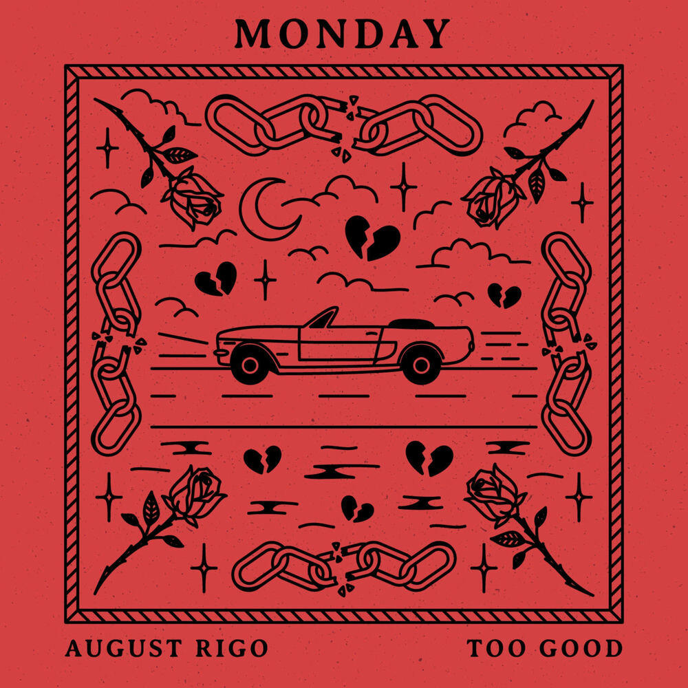 Релиз Monday (Too Good)