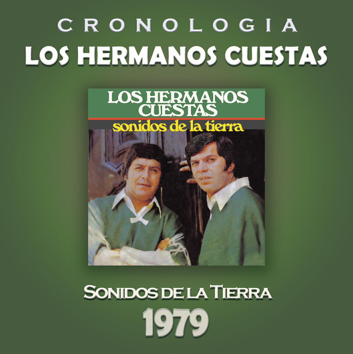Релиз Los Hermanos Cuestas Cronología - Sonidos de la Tierra (1979)