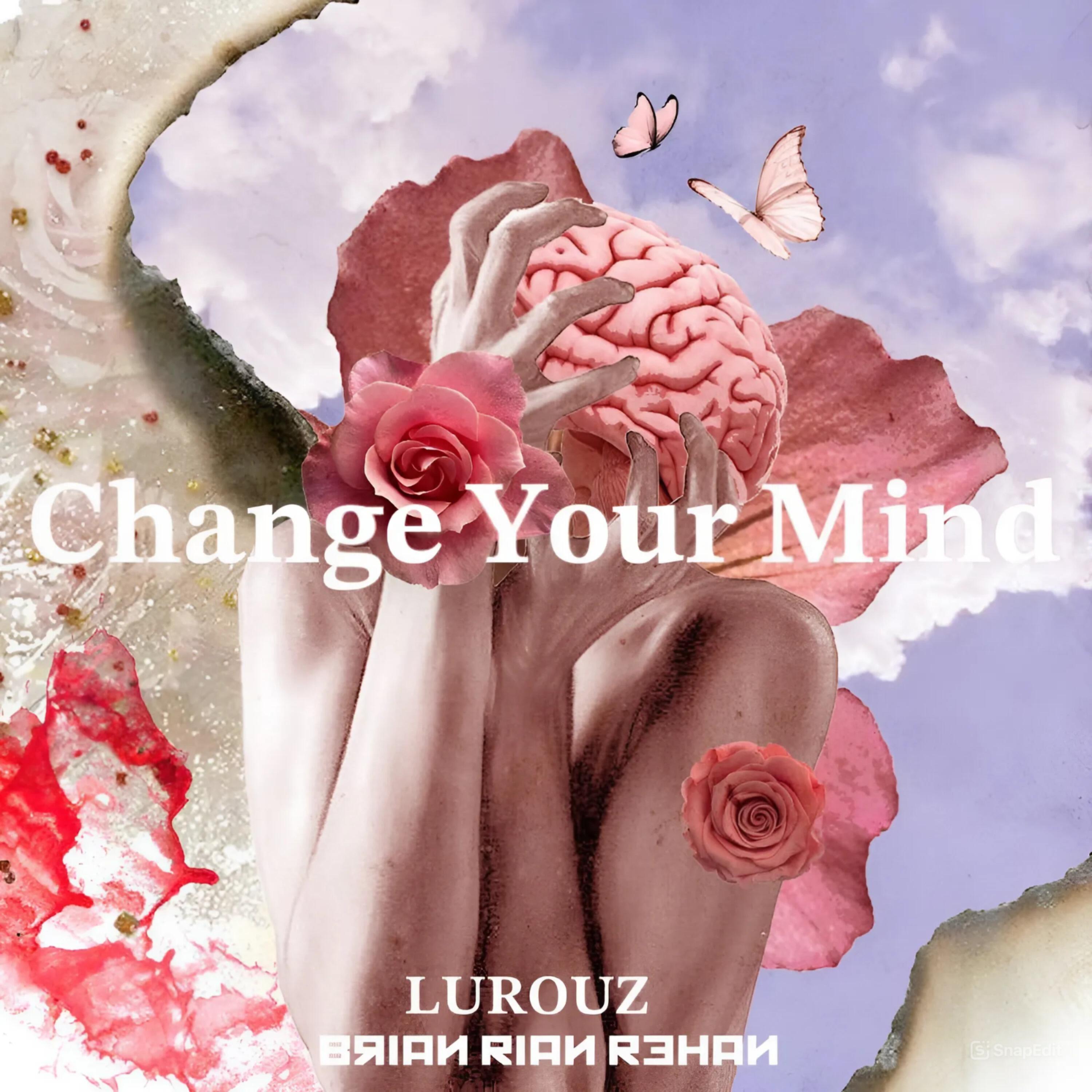 Релиз Change Your Mind