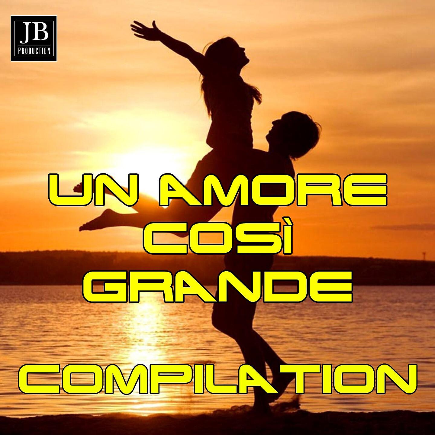 Релиз Un Amore Cosi Grande