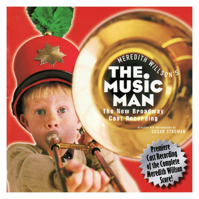 Релиз The Music Man (New Broadway Cast)