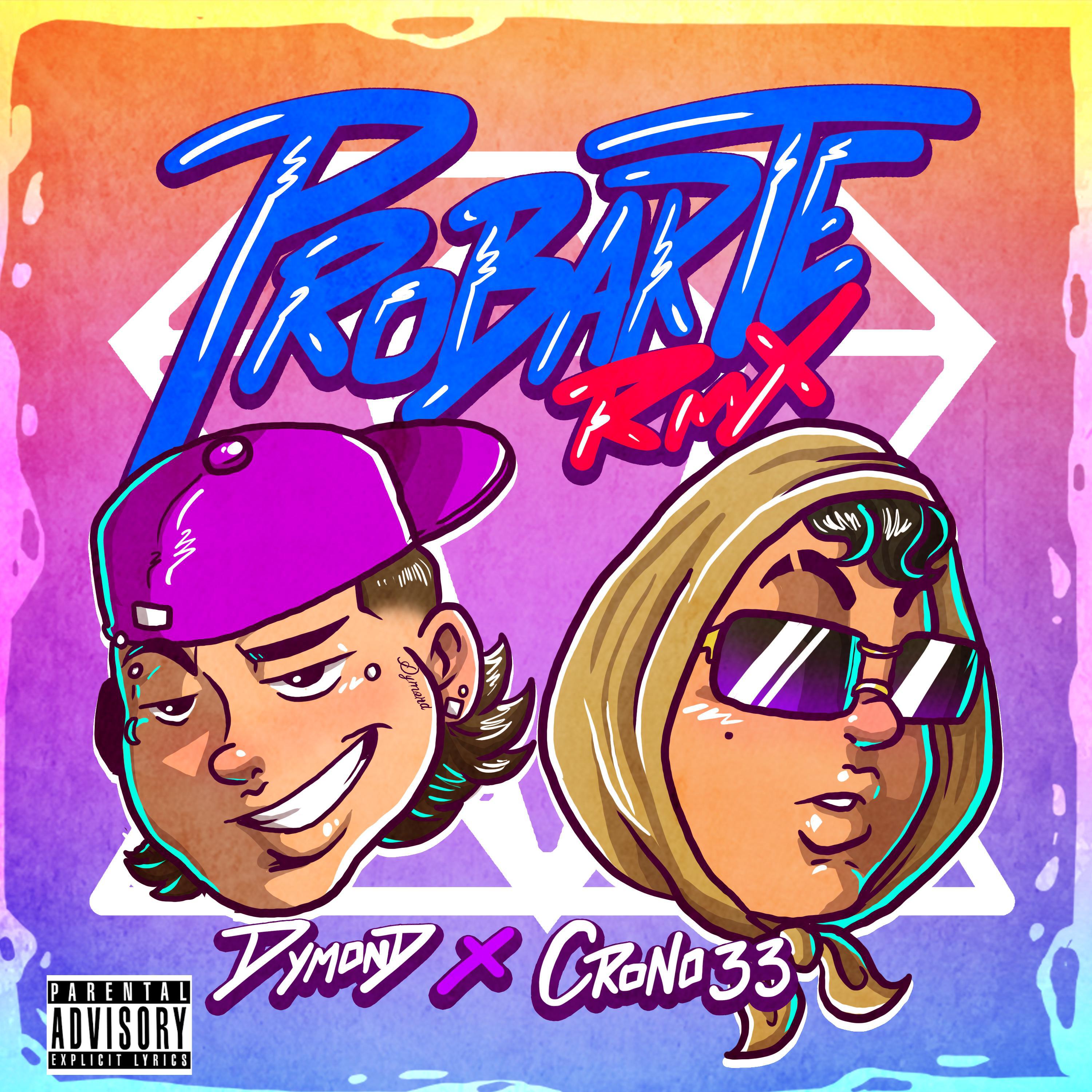 Релиз Probarte Crono 33 Dymond (Remix)