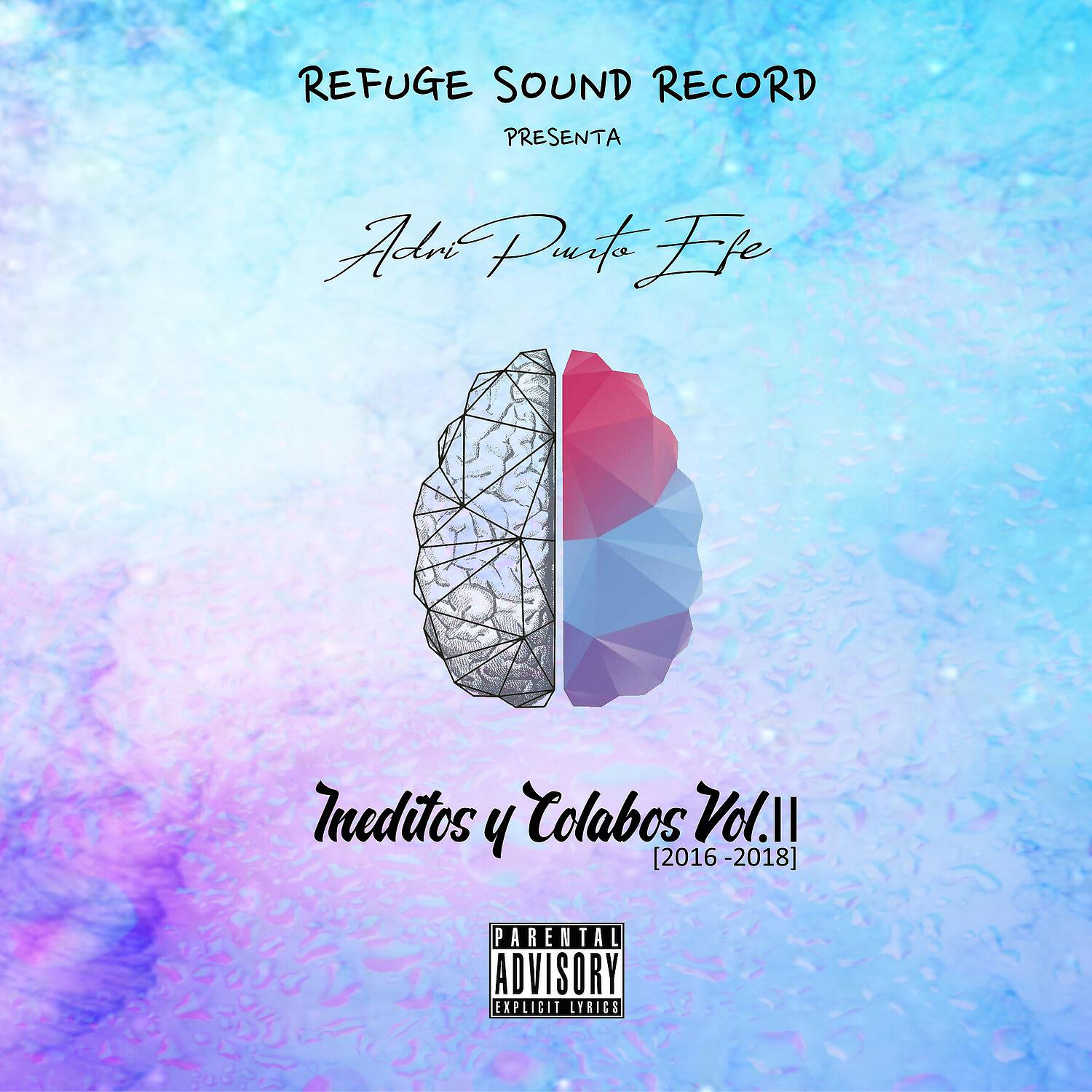 Релиз Inéditos y Colabos, Vol. II (2016 - 2018)