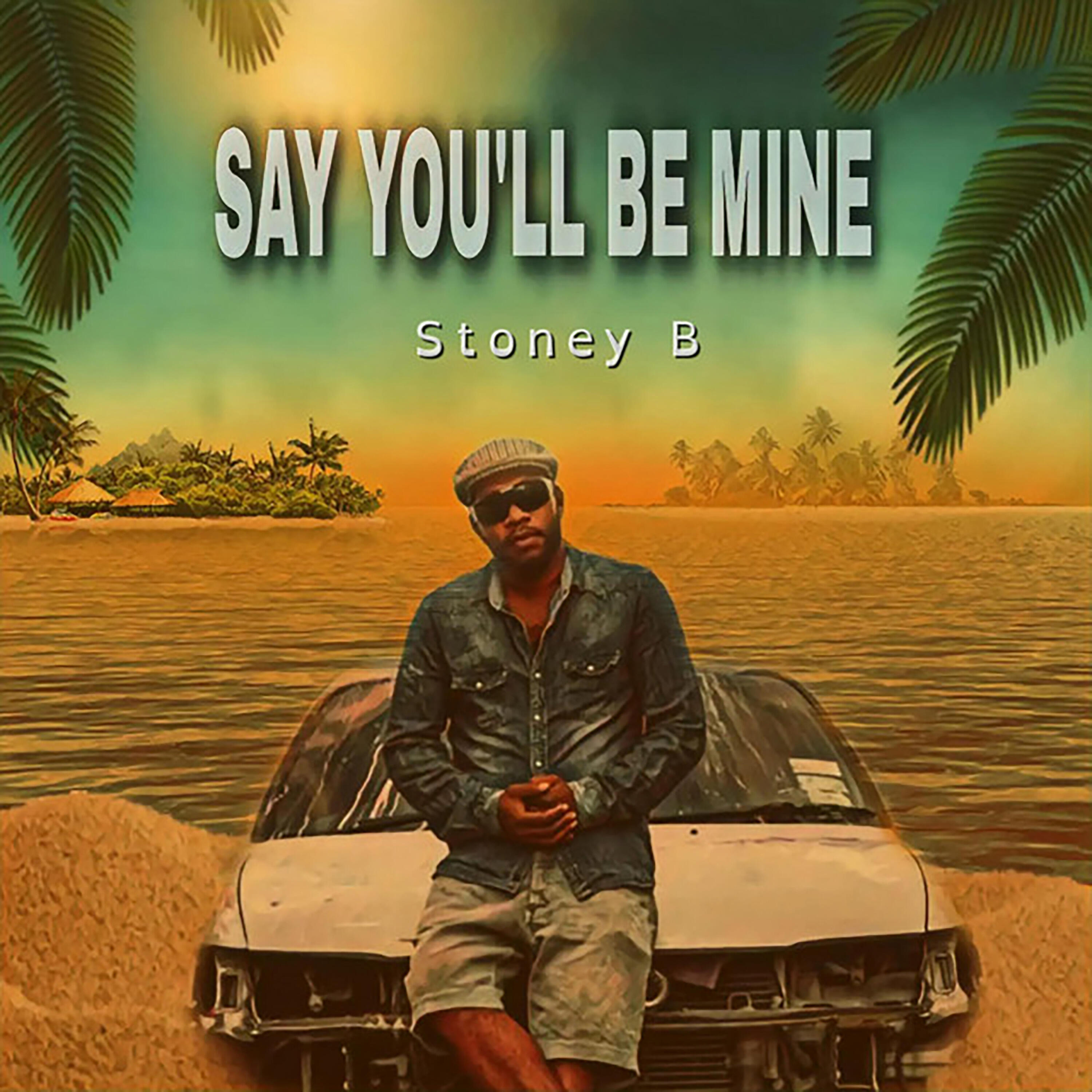 Релиз Say You'll Be Mine