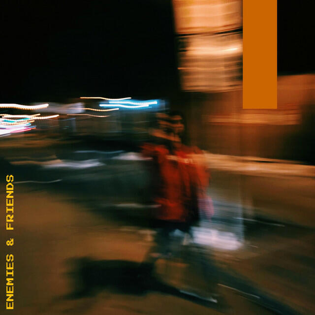 Релиз Enemies & Friends
