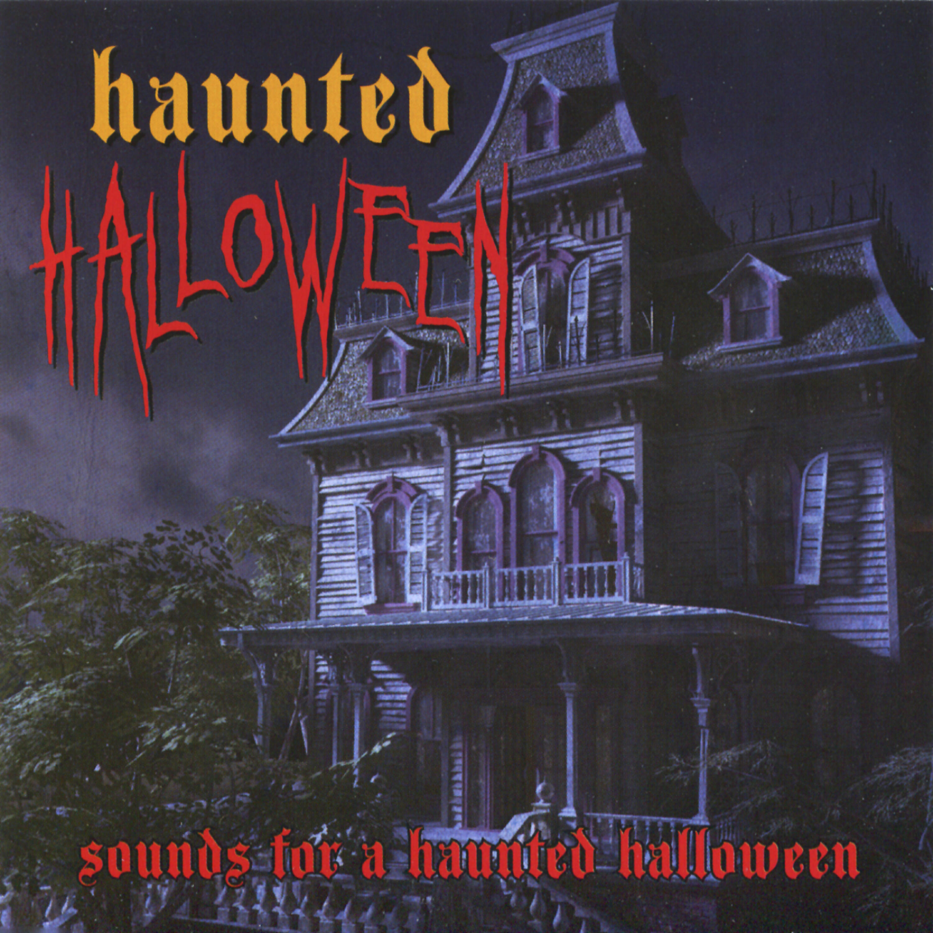Релиз Haunted Halloween - Sounds for a Haunted Halloween
