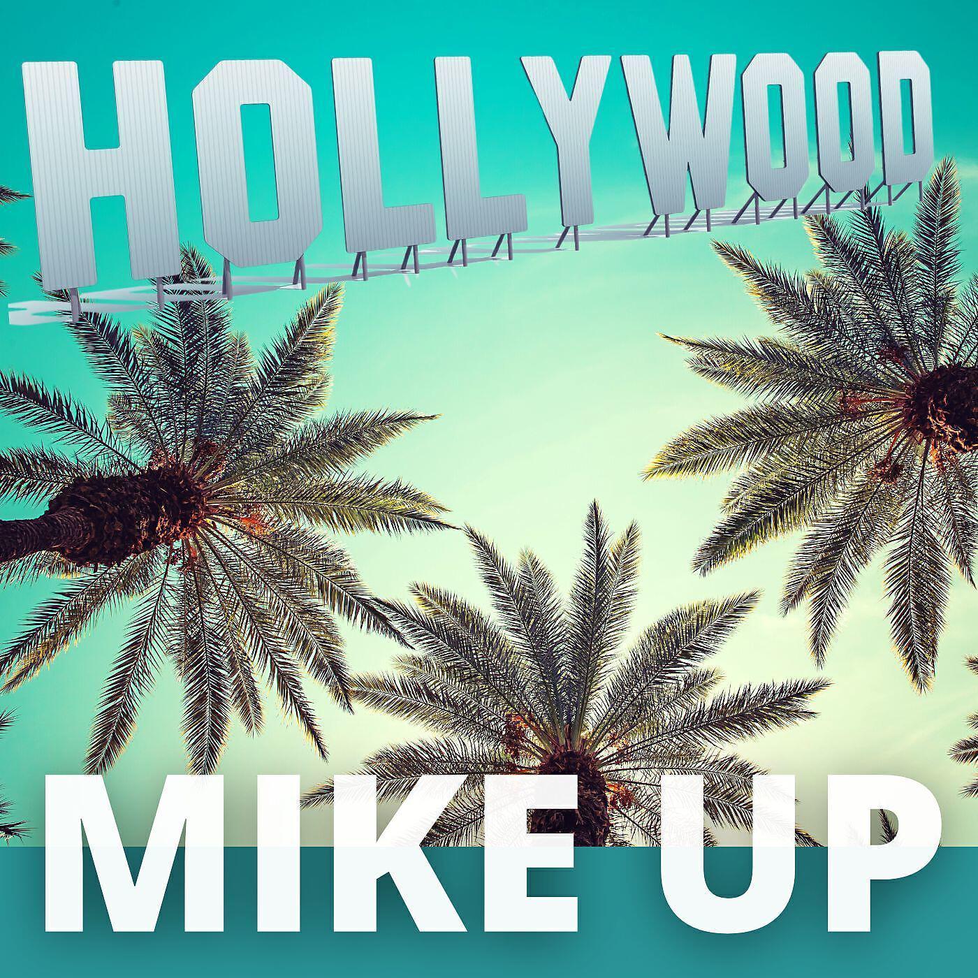 MIKE UP